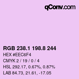 カラーコード: RGB 238.1 198.8 244 | qconv.com