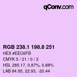 カラーコード: RGB 238.1 198.8 251 | qconv.com