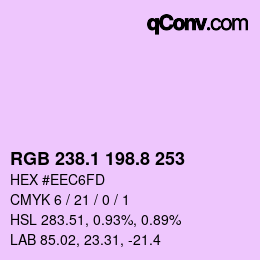カラーコード: RGB 238.1 198.8 253 | qconv.com