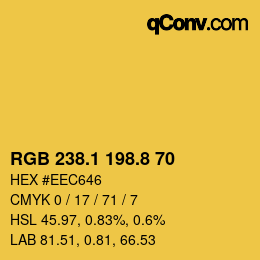 カラーコード: RGB 238.1 198.8 70 | qconv.com