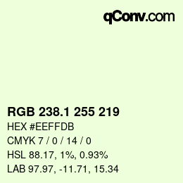 カラーコード: RGB 238.1 255 219 | qconv.com