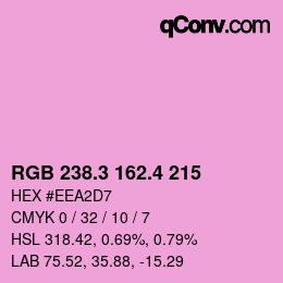 カラーコード: RGB 238.3 162.4 215 | qconv.com