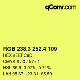 カラーコード: RGB 238.3 252.4 109 | qconv.com
