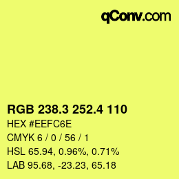 カラーコード: RGB 238.3 252.4 110 | qconv.com