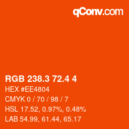 カラーコード: RGB 238.3 72.4 4 | qconv.com
