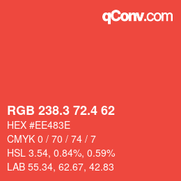カラーコード: RGB 238.3 72.4 62 | qconv.com