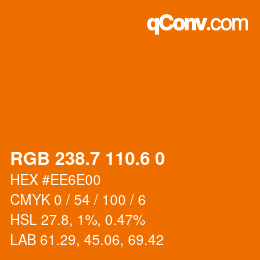カラーコード: RGB 238.7 110.6 0 | qconv.com