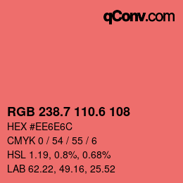 カラーコード: RGB 238.7 110.6 108 | qconv.com