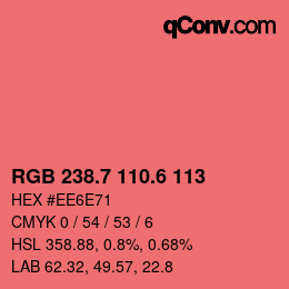 カラーコード: RGB 238.7 110.6 113 | qconv.com
