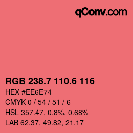 カラーコード: RGB 238.7 110.6 116 | qconv.com