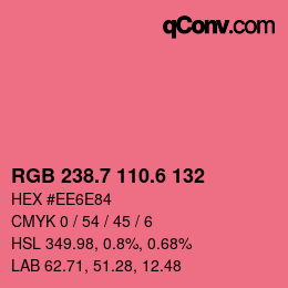カラーコード: RGB 238.7 110.6 132 | qconv.com