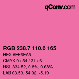 カラーコード: RGB 238.7 110.6 165 | qconv.com
