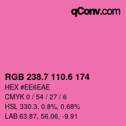 カラーコード: RGB 238.7 110.6 174 | qconv.com