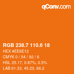 カラーコード: RGB 238.7 110.6 18 | qconv.com