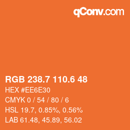 カラーコード: RGB 238.7 110.6 48 | qconv.com