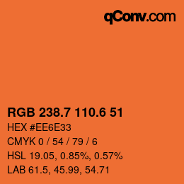 カラーコード: RGB 238.7 110.6 51 | qconv.com
