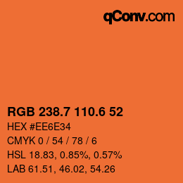 カラーコード: RGB 238.7 110.6 52 | qconv.com