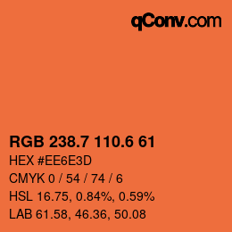 カラーコード: RGB 238.7 110.6 61 | qconv.com