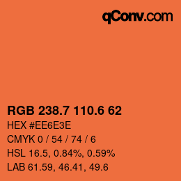 カラーコード: RGB 238.7 110.6 62 | qconv.com