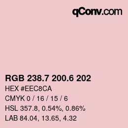 カラーコード: RGB 238.7 200.6 202 | qconv.com
