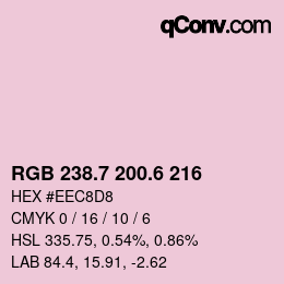 カラーコード: RGB 238.7 200.6 216 | qconv.com