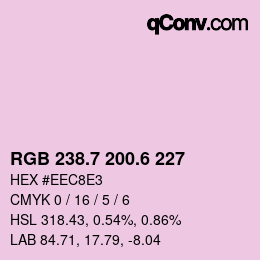 カラーコード: RGB 238.7 200.6 227 | qconv.com