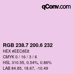 カラーコード: RGB 238.7 200.6 232 | qconv.com