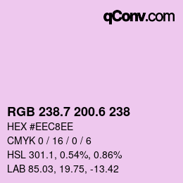 カラーコード: RGB 238.7 200.6 238 | qconv.com