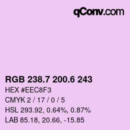 カラーコード: RGB 238.7 200.6 243 | qconv.com