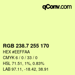 カラーコード: RGB 238.7 255 170 | qconv.com