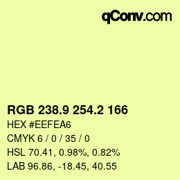 カラーコード: RGB 238.9 254.2 166 | qconv.com