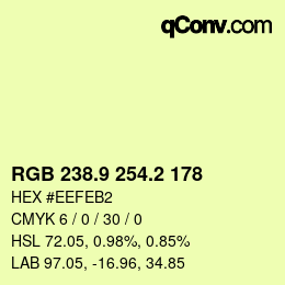 カラーコード: RGB 238.9 254.2 178 | qconv.com