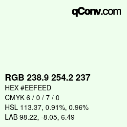 Color code: RGB 238.9 254.2 237 | qconv.com