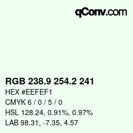 カラーコード: RGB 238.9 254.2 241 | qconv.com