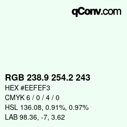 カラーコード: RGB 238.9 254.2 243 | qconv.com
