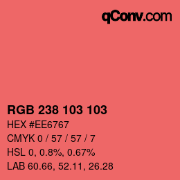 カラーコード: RGB 238 103 103 | qconv.com