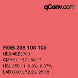 カラーコード: RGB 238 103 105 | qconv.com