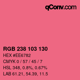 カラーコード: RGB 238 103 130 | qconv.com