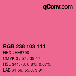 カラーコード: RGB 238 103 144 | qconv.com