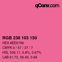 カラーコード: RGB 238 103 150 | qconv.com