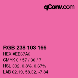 カラーコード: RGB 238 103 166 | qconv.com