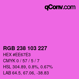 Color code: RGB 238 103 227 | qconv.com