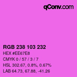 Color code: RGB 238 103 232 | qconv.com