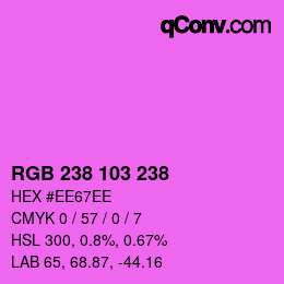 Color code: RGB 238 103 238 | qconv.com