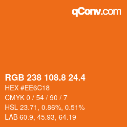 カラーコード: RGB 238 108.8 24.4 | qconv.com