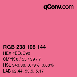 カラーコード: RGB 238 108 144 | qconv.com