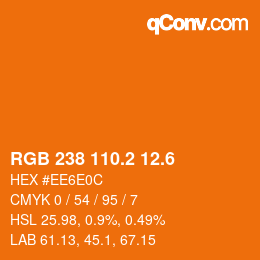 カラーコード: RGB 238 110.2 12.6 | qconv.com