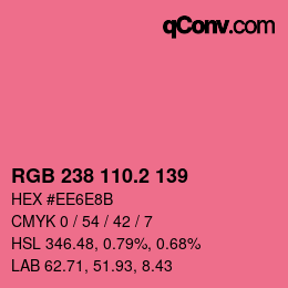 カラーコード: RGB 238 110.2 139 | qconv.com