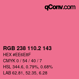 カラーコード: RGB 238 110.2 143 | qconv.com