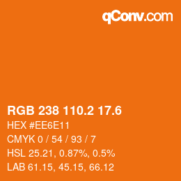 カラーコード: RGB 238 110.2 17.6 | qconv.com